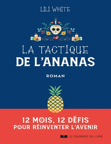 La tactique de l'ananas de Lili White, couverture du livre