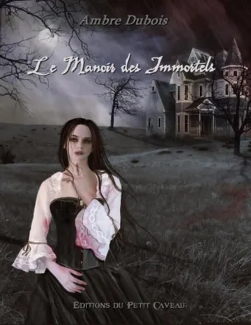 Le Manoir des Immortels d’Ambre Dubois, couverture du livre