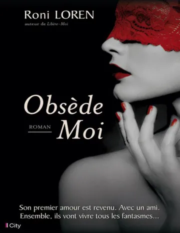 Obsède-Moi de Roni Loren, couverture du livre