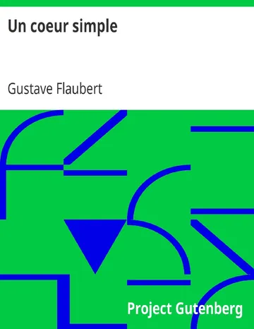 Un coeur simple de Gustave Flaubert, couverture du livre