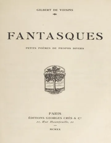 Fantasques: Petits poèmes de propos divers d’Auguste Gilbert de Voisins, couverture du livre