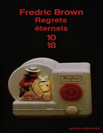 Regrets Eternels de Fredric Brown, couverture du livre