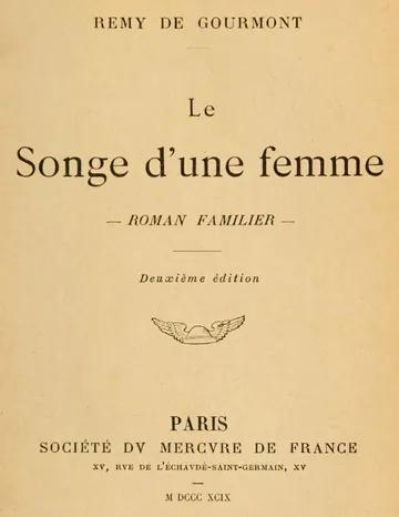 Le songe d'une femme: roman familier de Remy de Gourmont, couverture du livre