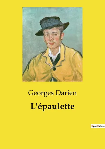 L'épaulette: Souvenirs d'un officier de Georges Darien, couverture du livre
