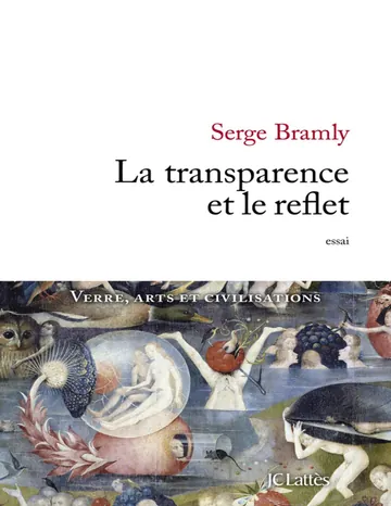 La transparence et le reflet de Serge Bramly, couverture du livre
