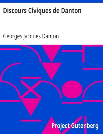Discours Civiques de Danton de Georges Jacques Danton, couverture du livre