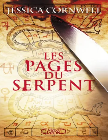 Les pages du serpent de Jessica Cornwell, couverture du livre