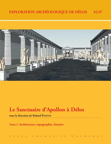 Le Sanctuaire d’Apollon à Délos - T.I de R. Etienne, couverture du livre