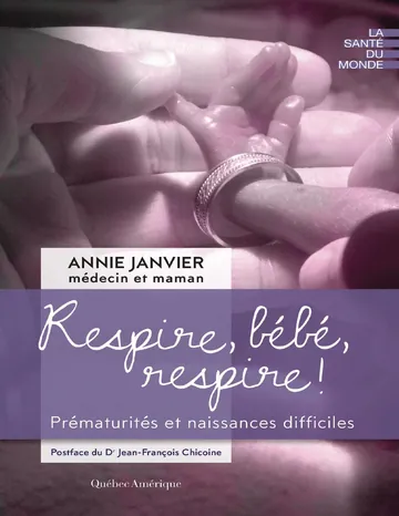Respire, bébé, respire ! de JANVIER ANNIE, couverture du livre