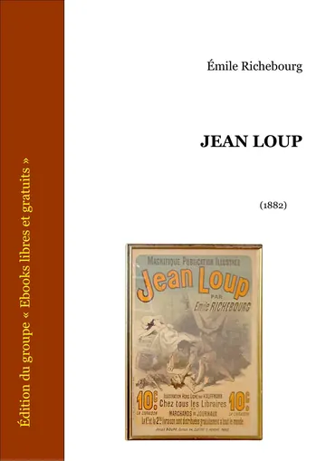 Jean Loup d’Émile Richebourg, couverture du livre