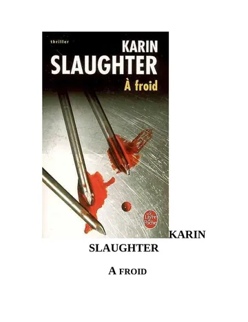 Slaughter Karin - A Froid d’Athame, couverture du livre