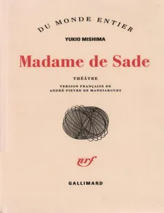 Madame de Sade - Yukio Mishima
