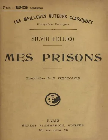 Mes Prisons de Silvio Pellico, couverture du livre
