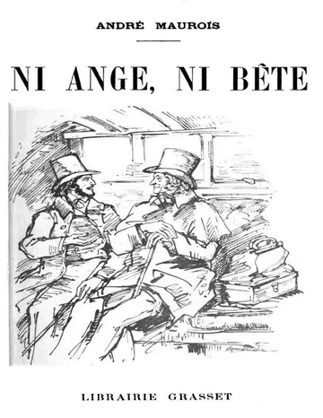 Ni ange, ni bête d’André Maurois, couverture du livre