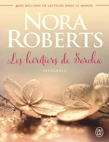 Les héritiers de Sorcha - Intégrale de Nora Roberts, couverture du livre