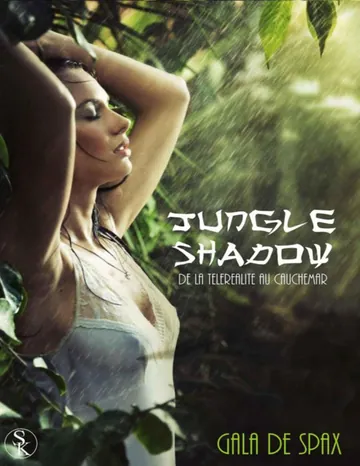 Jungle Shadow de Gala de Spax, couverture du livre