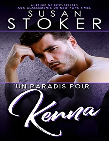 Hawaï : Soldats d'Elite - T3 - Un paradis pour Kenna de Susan Stoker, couverture du livre
