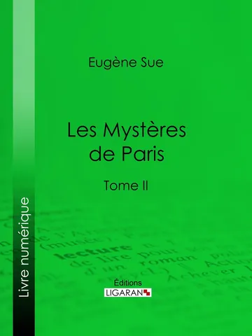 Les mystères de Paris, Tome II d’Eugène Sue, couverture du livre