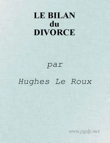 Le Bilan du Divorce d’Hugues Le Roux, couverture du livre