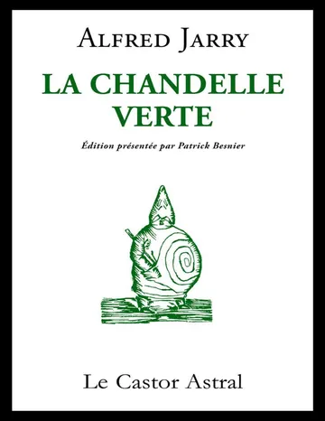 La chandelle verte d’Alfred Jarry, couverture du livre