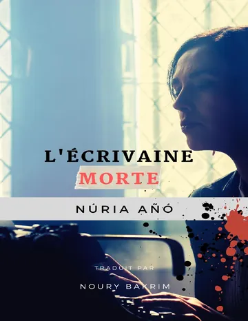 L'écrivaine morte de Núria Añó, couverture du livre