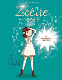 Sauvetage surprise - Marie Potvin