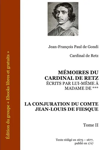 Mémoires DU Cardinal DE Retz Écrits PAR Lui-Même À Madame DE *** - Tome II de Jean-François Paul de Gondi - Cardinal de Retz, couverture du livre