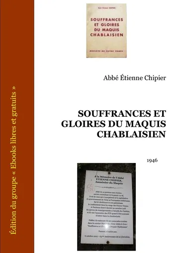 Souffrances et gloires du maquis chablaisien d’Abbé Étienne Chipier, couverture du livre