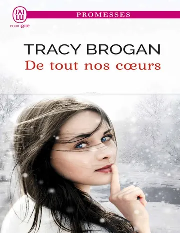 Bell Harbor T3 De tout nos coeurs de Tracy Brogan, couverture du livre
