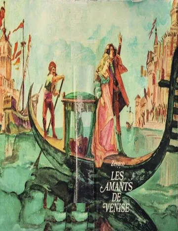 Les Amants de Venise de Michel Zévaco, couverture du livre