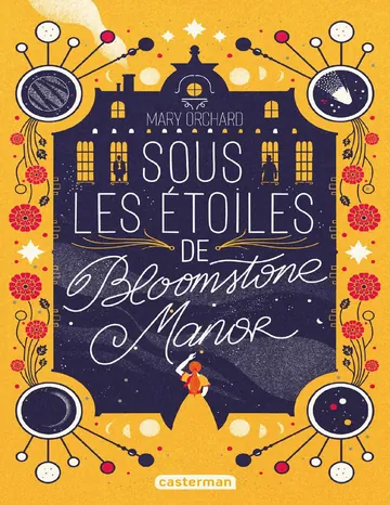 Sous les étoiles de bloomstone manor de Mary Orchard, couverture du livre