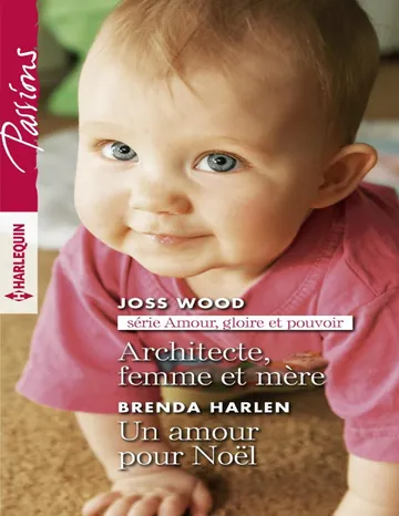 Architecte, femme et mère - Un amour pour Noël de Joss Wood, couverture du livre