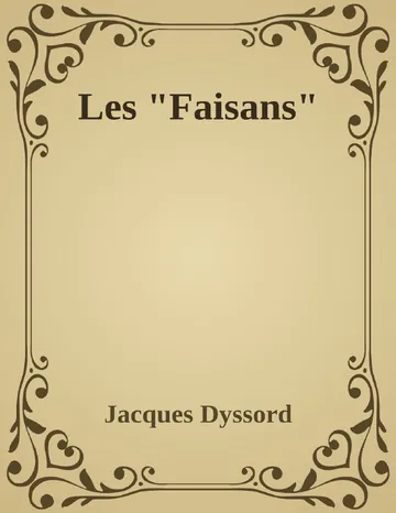 Les "Faisans" de Jacques Dyssord, couverture du livre