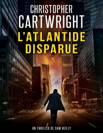 L’Atlantide Disparue (French Edition) de Christopher Cartwright, couverture du livre