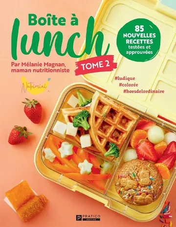 Boite à lunch tome 2 de Mélanie Magnan, couverture du livre