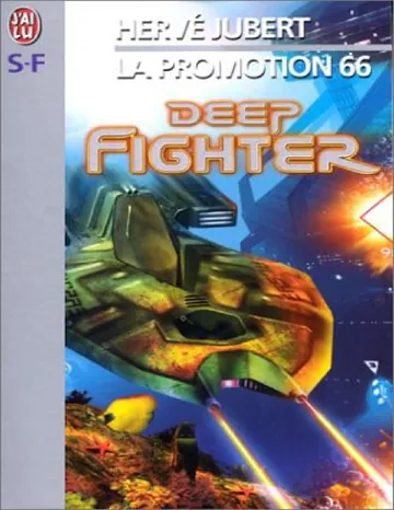 Deep fighter d’Hervé Jubert, couverture du livre
