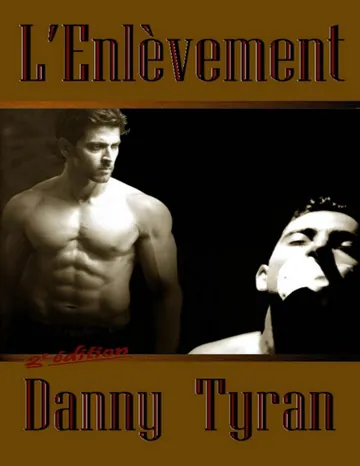 L'Enlèvement (French Edition) de Danny Tyran, couverture du livre