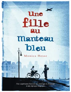 Une fille au manteau bleu - Monica Hesse