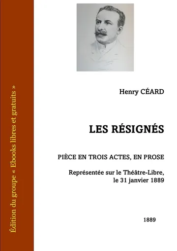 Les Résignés d’Henri Céard, couverture du livre