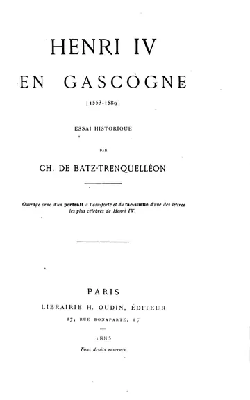 Henri IV en Gascogne (1553-1589) de Charles de Batz-Trenquelléon, couverture du livre
