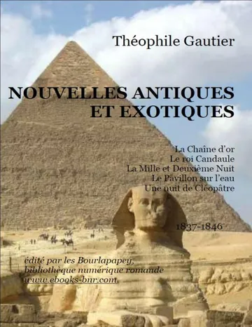 Nouvelles Antiques Et Exotiques de Théophile Gautier, couverture du livre