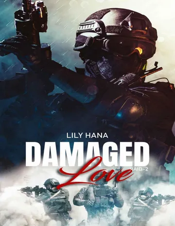 Damaged Love (Raid t. 2) (French Edition) de Lily Hana, couverture du livre