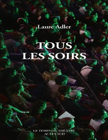 Tous les soirs d’Adler Laure, couverture du livre