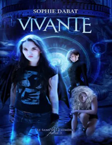 Vivante de Sophie Dabat, couverture du livre