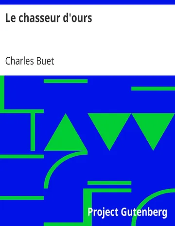 Le chasseur d'ours de Charles Buet, couverture du livre