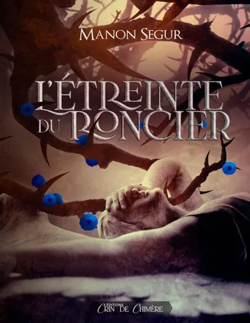 L'étreinte du roncier (French Edition) de Manon Segur, couverture du livre
