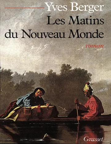 Les matins du Nouveau Monde de Berger, couverture du livre