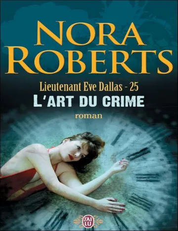 L'art du crime de Nora Roberts, couverture du livre