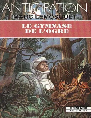 Le gymnase de l'ogre de Marc Lemosquet, couverture du livre