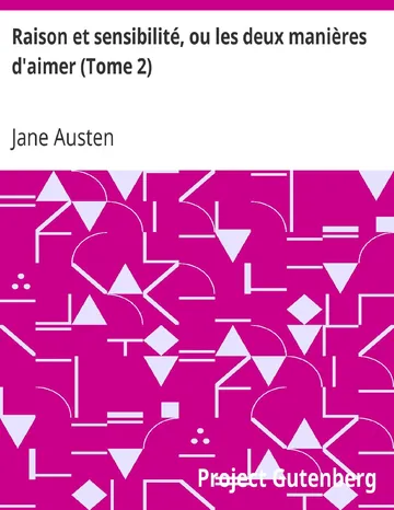 Raison et sensibilité, ou les deux manières d'aimer (Tome 2) de Jane Austen, couverture du livre